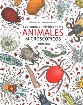 portada Los Mundos Invisibles de los Animales Microscópicos