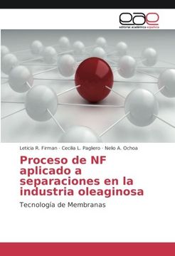 portada Proceso de NF aplicado a separaciones en la industria oleaginosa: Tecnología de Membranas