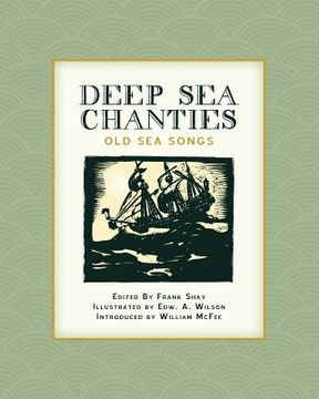 portada Deep Sea Chanties: Old Sea Songs (in English)
