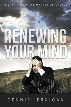 portada Renewing Your Mind: Identity and the Matter of Choice