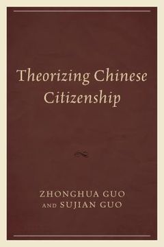 portada Theorizing Chinese Citizenship (en Inglés)
