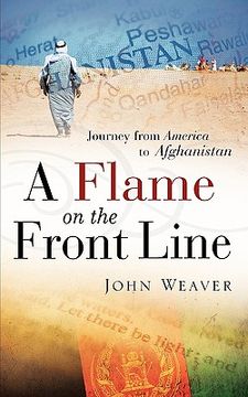 portada a flame on the front line (in English)