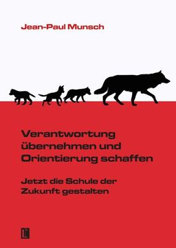 portada Verantwortung Übernehmen und Orientierung Schaffen (in German)
