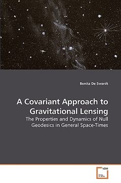 portada a covariant approach to gravitational lensing (en Inglés)