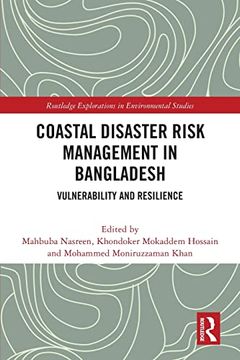 portada Coastal Disaster Risk Management in Bangladesh (Routledge Explorations in Environmental Studies) (en Inglés)