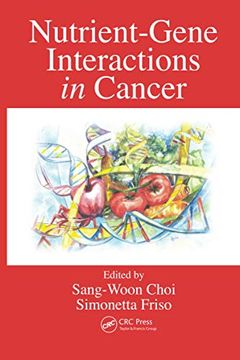 portada Nutrient-Gene Interactions in Cancer (en Inglés)