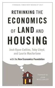 portada Rethinking the Economics of Land and Housing (en Inglés)