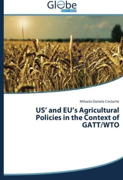 portada US' and EU's Agricultural Policies in the Context of GATT/WTO