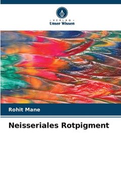 portada Neisseriales Rotpigment (en Alemán)