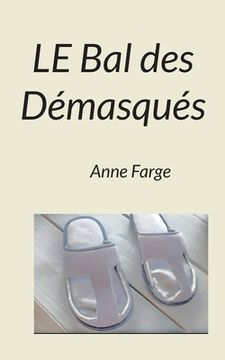 portada Le Bal des Démasqués (in French)