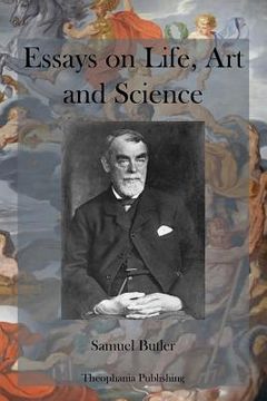 portada Essays on Life, Art and Science (en Inglés)