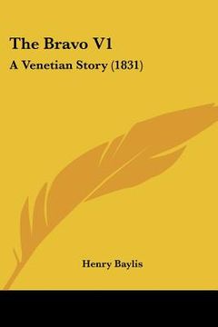 portada the bravo v1: a venetian story (1831) (en Inglés)