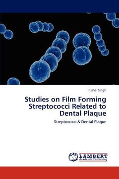 portada studies on film forming streptococci related to dental plaque (en Inglés)