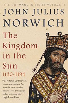 portada The Kingdom In The Sun (Normans in Sicily Vol 2)