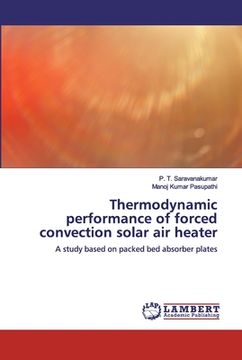 portada Thermodynamic performance of forced convection solar air heater