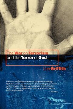 portada the war on terrorism and the terror of god (en Inglés)