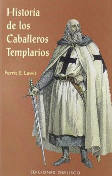 portada Historia de los Caballeros Templarios