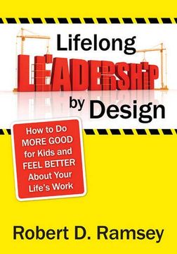 portada Lifelong Leadership by Design: How to do More Good for Kids and Feel Better About Your Life's Work (in English)