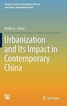 portada Urbanization and its Impact in Contemporary China (Research Series on the Chinese Dream and China’S Development Path) (en Inglés)