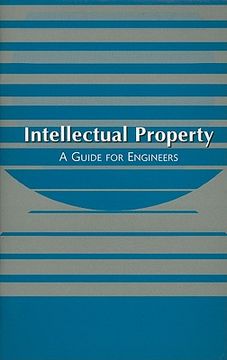 portada intellectual property: a guide for engineers (en Inglés)