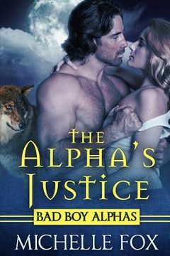 portada The Alpha's Justice (en Inglés)