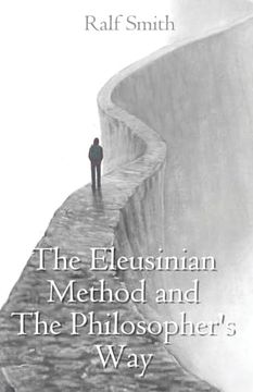 portada The Eleusinian Method and The Philosopher's Way (en Inglés)