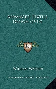 portada advanced textile design (1913) (in English)