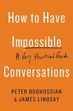 portada How to Have Impossible Conversations: A Very Practical Guide 