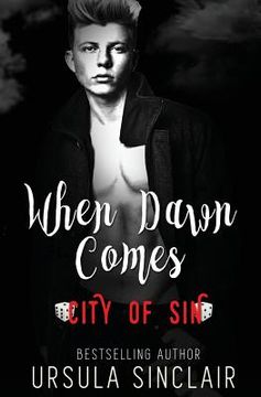 portada When Dawn Comes: City of Sin (en Inglés)