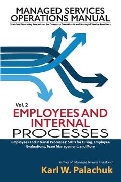 portada Vol. 2 - Employees and Internal Processes: Sops for Hiring, Employee Evaluations, Team Management, and More