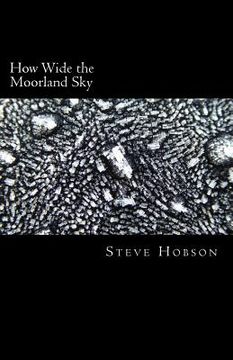 portada How Wide the Moorland Sky (en Inglés)