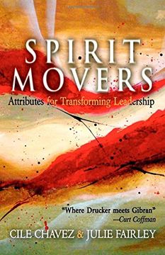 portada Spirit Movers: Attributes for Transforming Leadership 