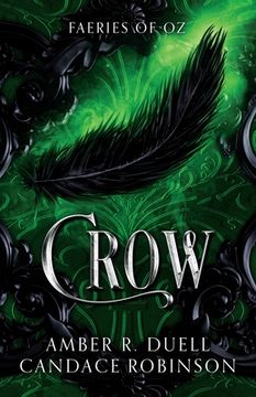 portada Crow (Faeries of Oz, 2)