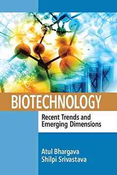 portada Biotechnology: Recent Trends and Emerging Dimensions: Recent Trends and Emerging Dimensions: (en Inglés)