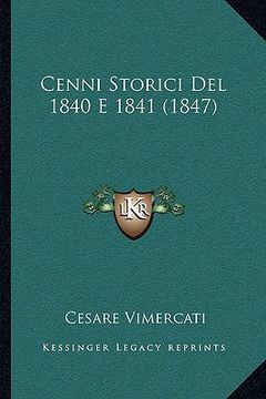 portada Cenni Storici Del 1840 E 1841 (1847) (in Italian)