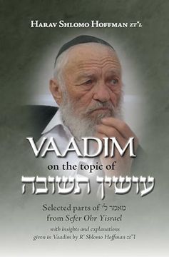 portada Vaadim on the top of 'osin Teshuva': Selected Parts of Maamer 30 From Sefer ohr Yisrael (en Inglés)