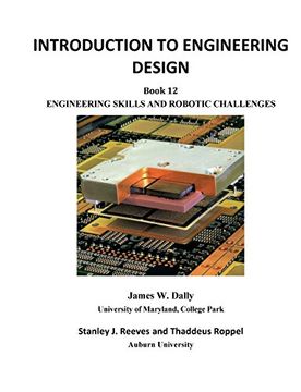 portada INTRODUCTION TO ENGINEERING DESIGN: Book 12: Engineering Skills and Robotic Challenges