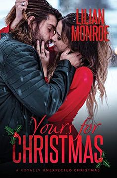 portada Yours for Christmas: An Accidental Pregnancy Romance (Royally Unexpected) (en Inglés)