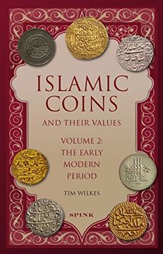 portada Islamic Coins and Their Values: Volume 2 - The Early Modern Period