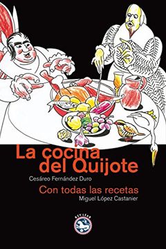 portada La Cocina del Quijote: Con Todas las Recetas