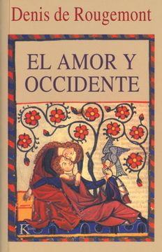 portada El Amor y Occidente (in Spanish)