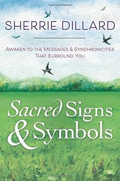 portada Sacred Signs & Symbols: Awaken to the Messages & Synchronicities That Surround you (in English)