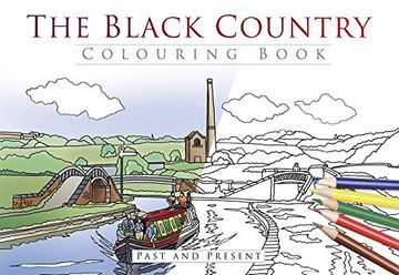portada The Black Country Colouring Book: Past and Present 