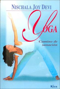 Yoga. Camino de Sanacion (in Spanish)