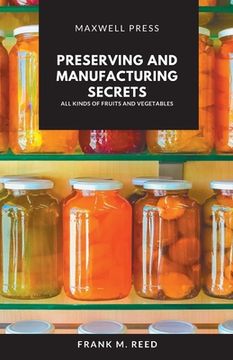 portada Preserving and Manufacturing Secrets (en Inglés)