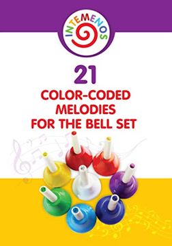 portada 21 Color-Coded Melodies for Bell Set: Color-Coded Visual for 8 Note Bell set (en Inglés)