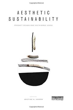 portada Aesthetic Sustainability: Product Design and Sustainable Usage (Routledge Studies in Sustainability)