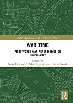 portada War Time: First World War Perspectives on Temporality (en Inglés)