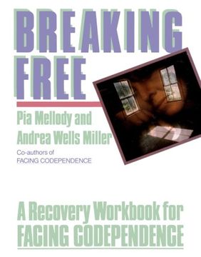 portada Breaking Free: A Recovery Workbook for Facing Codependence (in English)