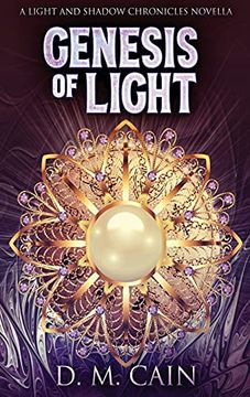 portada Genesis of Light (1) (Light and Shadow Chronicles Novellas) (en Inglés)